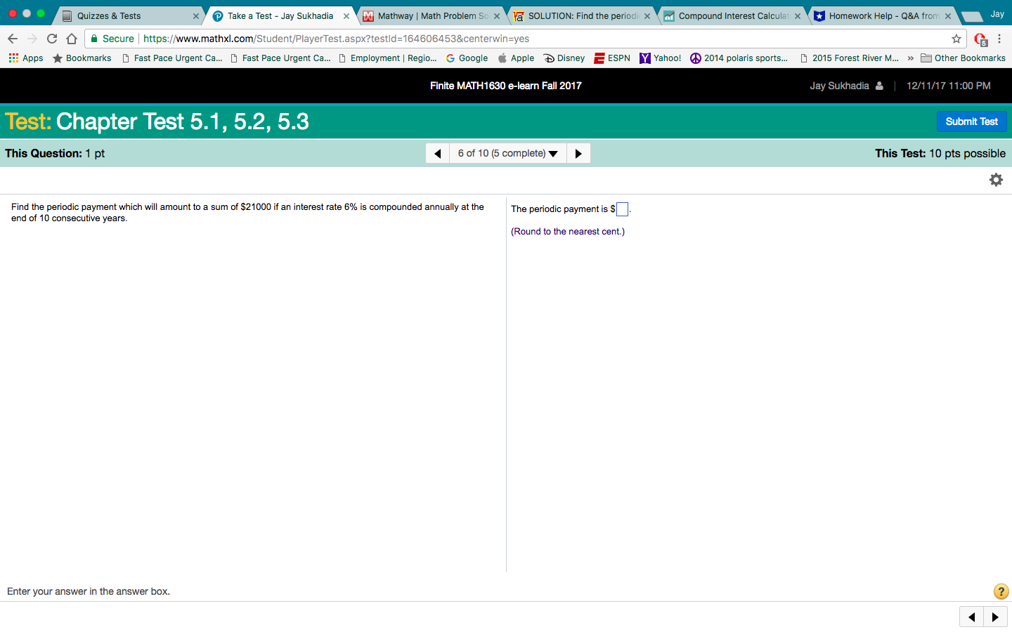 Find the periodic payment which will amount to a sum of $21000