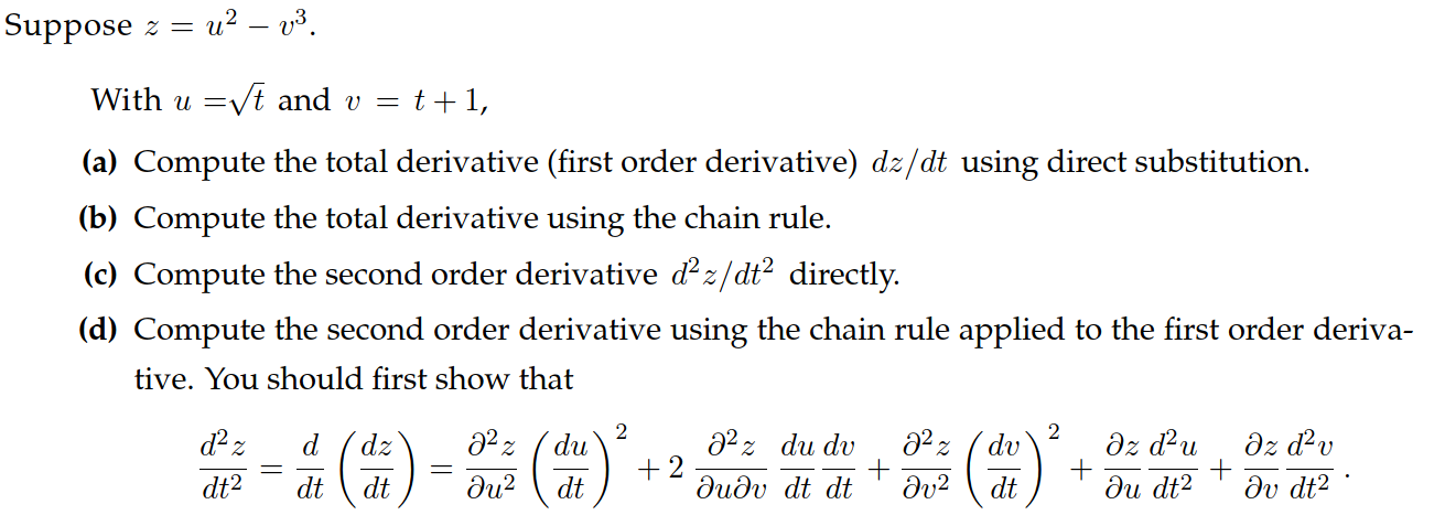 Please provide the full solution, thanks! Suppose z = u2 - v3.