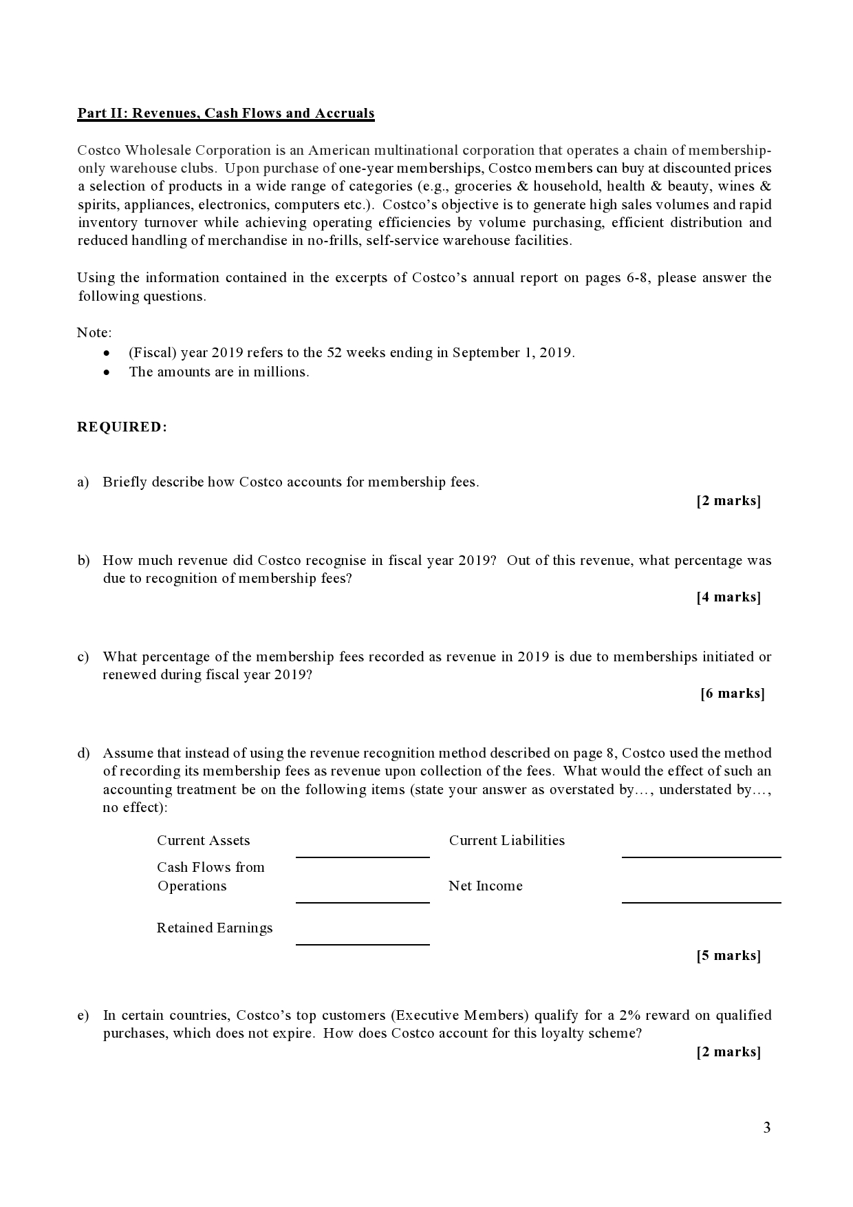 shareholders' equity. d. Both a. and c. are correct. e. Both b.
