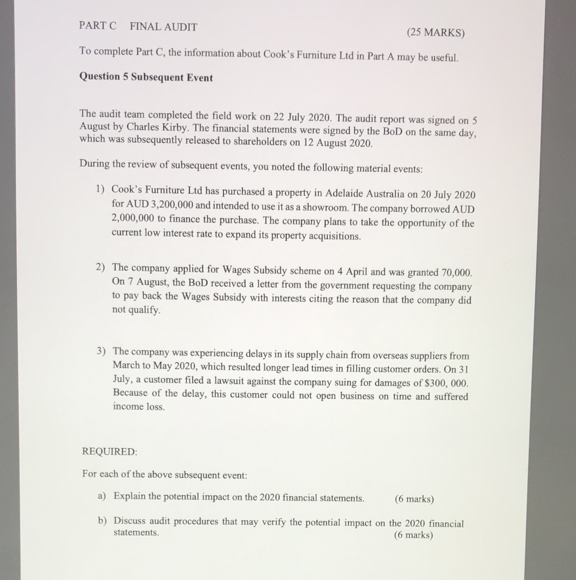  PART C FINAL AUDIT (25 MARKS) To complete Part C, the