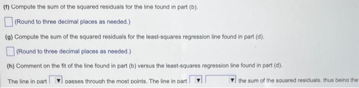 the squared residuals for the least-squares regression line found in part (d).