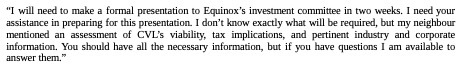 " I wil need to make a formal presentation to Equinox's