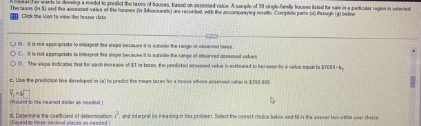 houses listed for sale in a particular region is selected The taxes