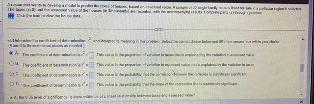 (In $] and the assessed value of the houses (in $thousands] are