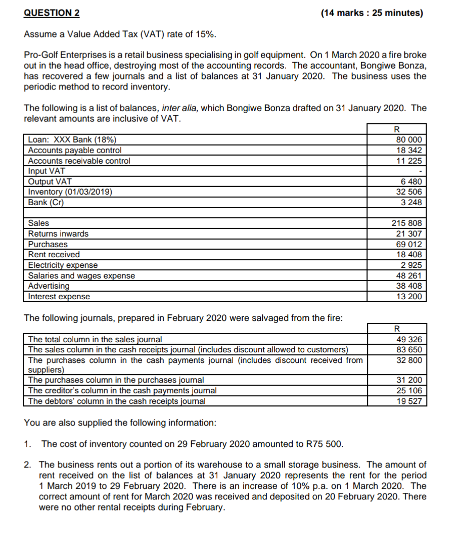 Please help. Just one accounting question QUESTION 2 (14 marks : 25