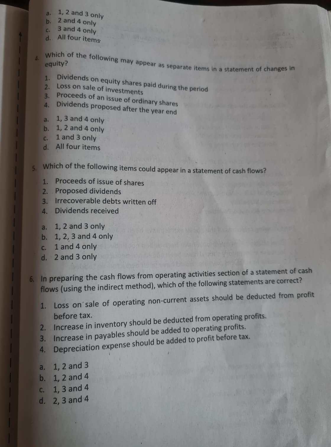  a . 1, 2 and 3 only b . 2 and
