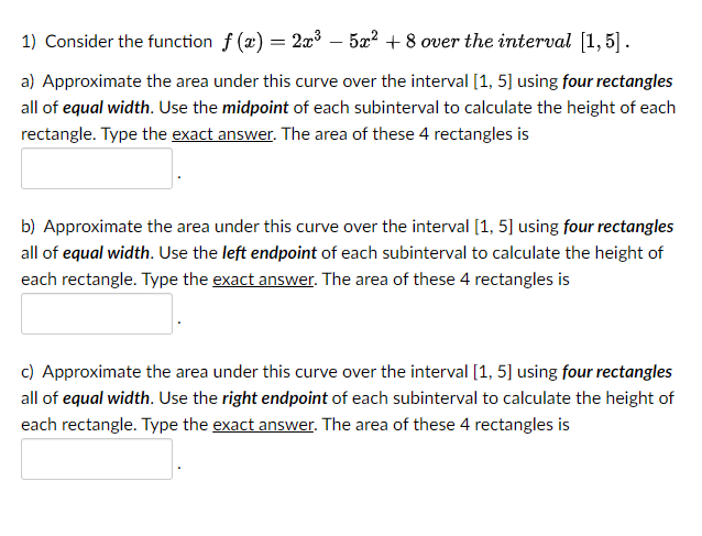  1) Consider the function f (x) = 2x - 5x2 +