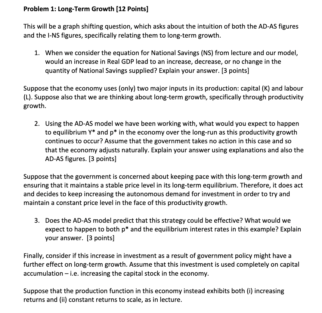  Problem 1: Long-Term Growth [12 Points] This will be a graph