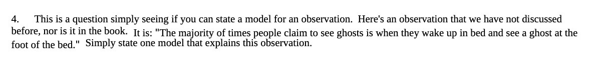 a model for an observation. Here's an observation that we have not