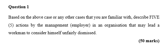 answer relevant to unfair dismissal and do not copy from other app.