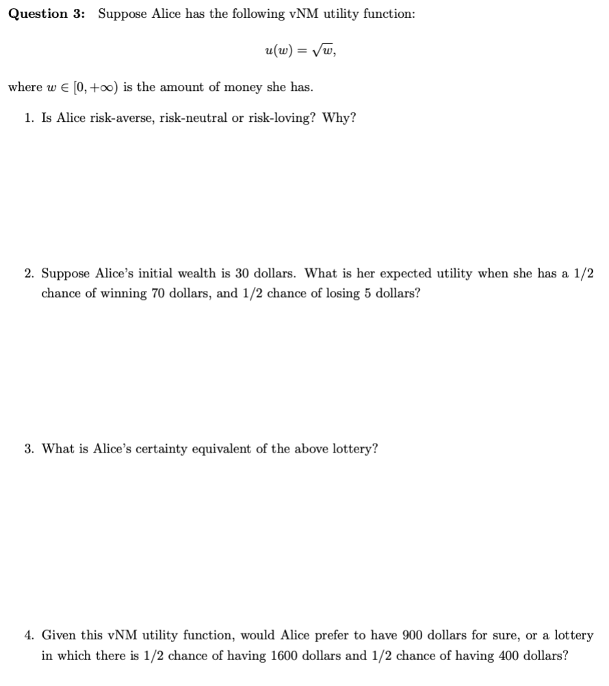 w) = VW, where we [0, +co) is the amount of money