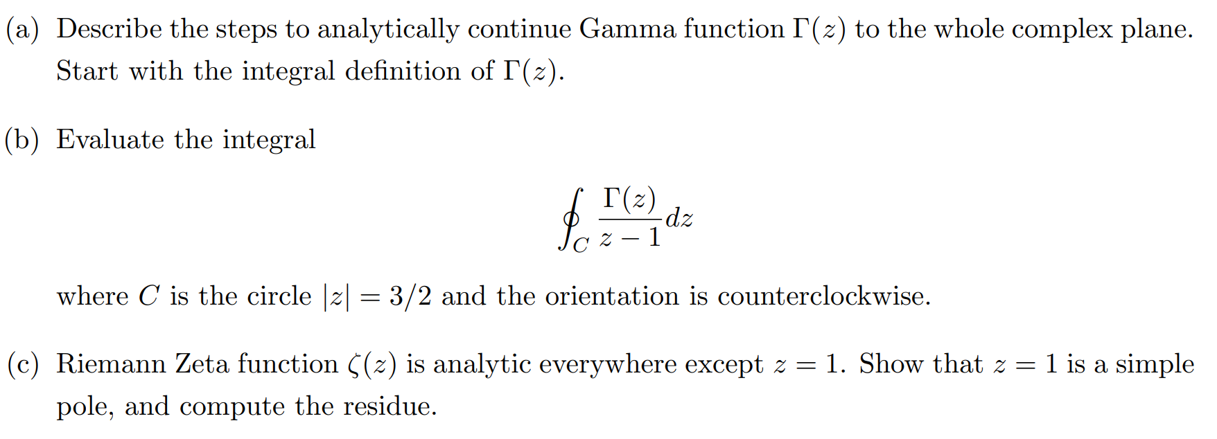 the whole complex plane. Start with the integral definition of I(z). (b)