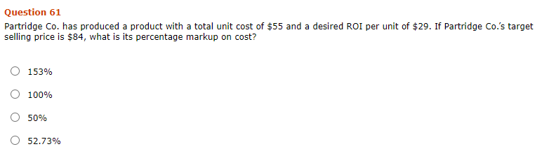 100% O 50% O 52.53% Question 62 Hen Company has developed a