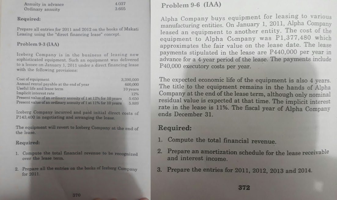 Problems 9-3 and 9-6 Annuity in advance 4,037 Problem 9-6 (LAA) Ordinary