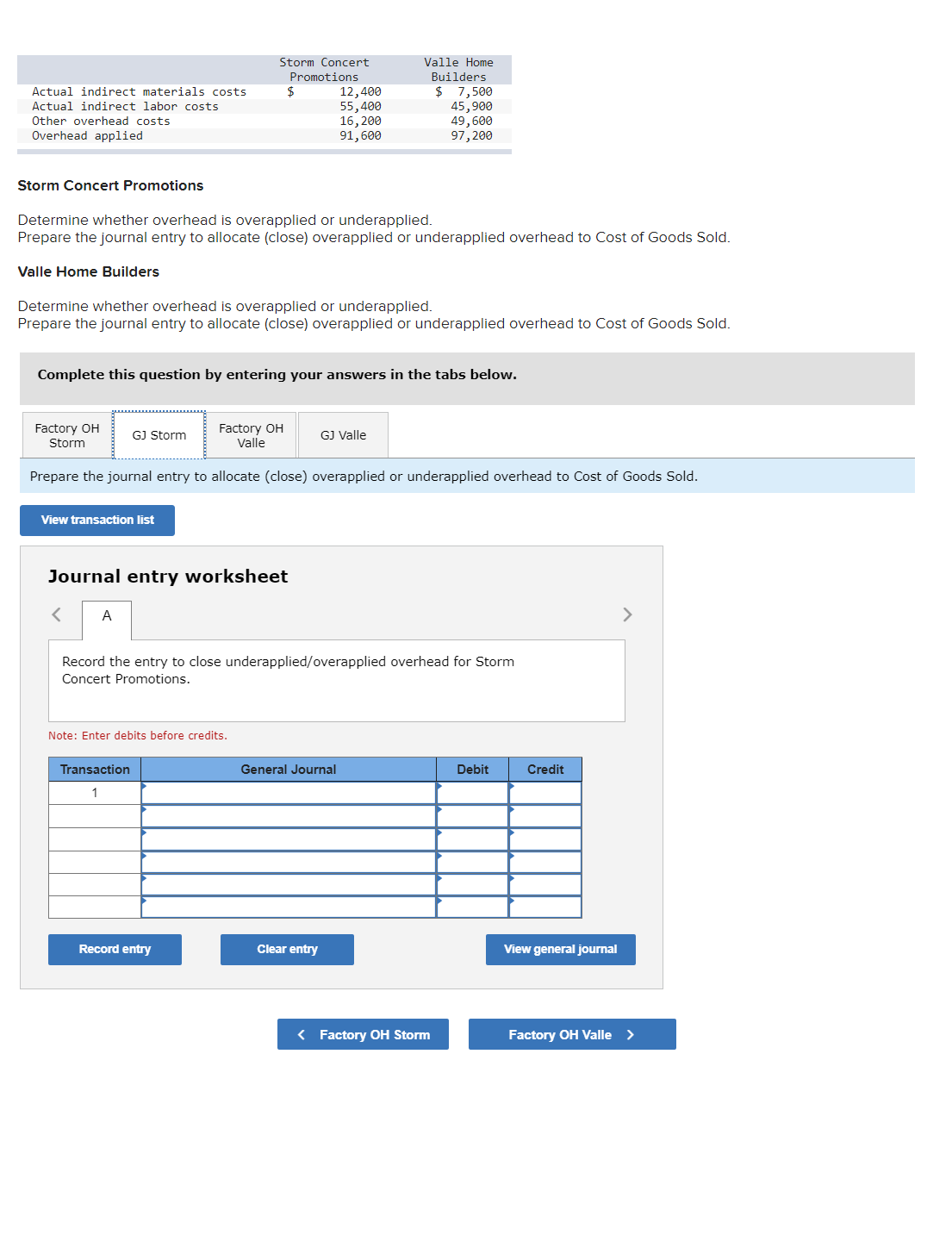 please fill out the 4 part problem? 11 Storm Concert Valle Home
