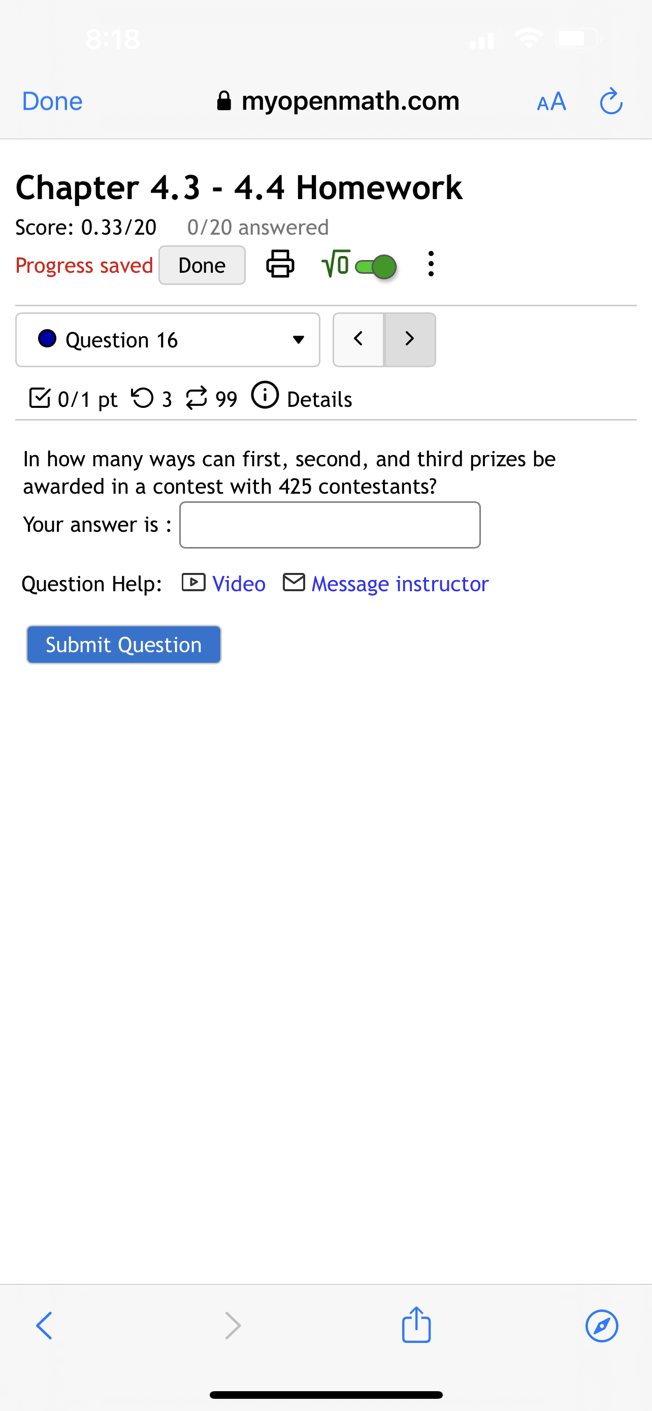 probability that Done 8 myopenmath.com AA 6 Chapter 4.3 - 4.4 Homework