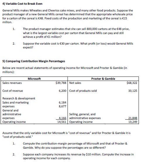 Function and Example Costs Example Cost Drivers Research and development (1) (2)