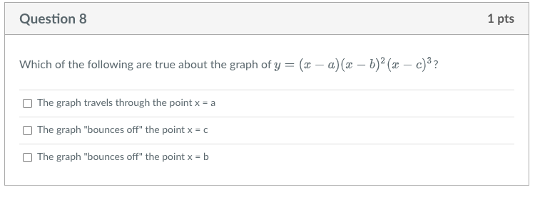 O True O FalseQuestion ? 1 pts What is the maximum number