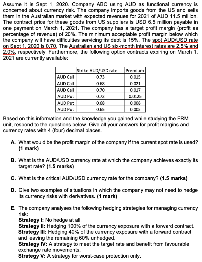 The data and question is presented in the snapshot below: Assume it