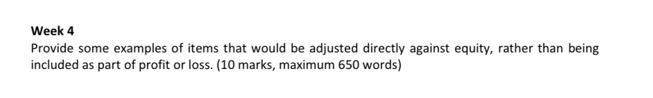 I can't understand Week 4 Provide some examples of items that would