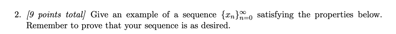 271:0 m\" is conditionally convergent, but not absolutely convergent. 2. [9 points