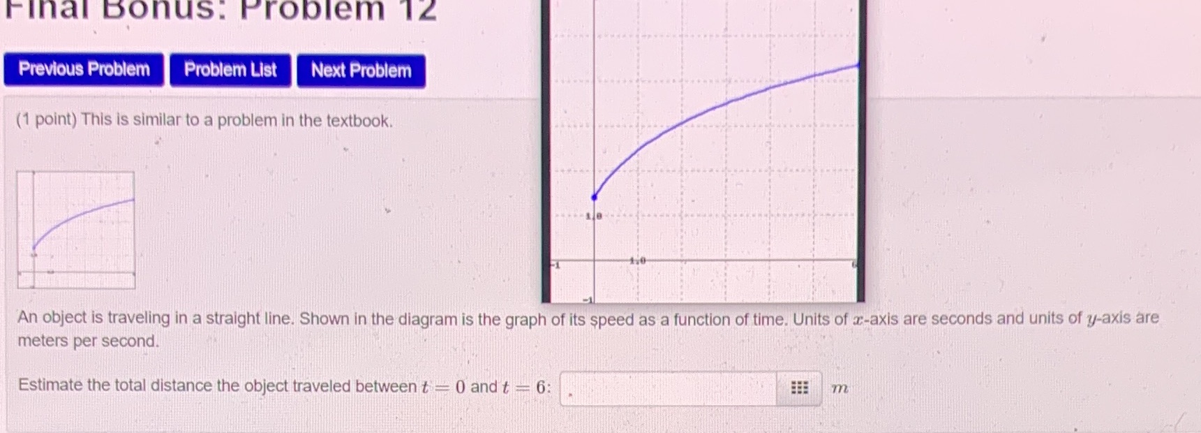 Thanks!! Final Bonus: Problem 12 Previous Problem Problem List Next Problem (1