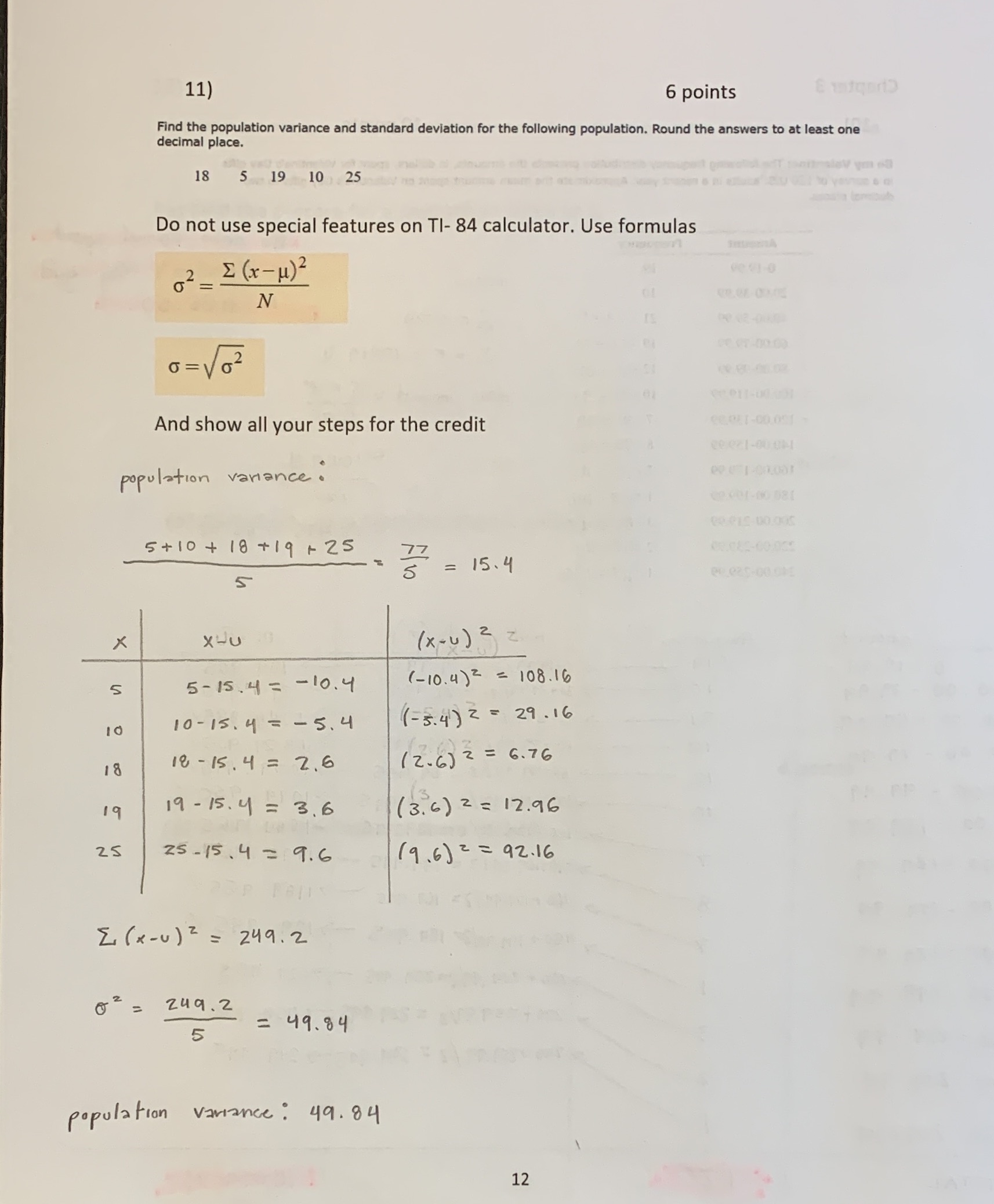 How do I find the standard deviation? 11) 6 points decimal place.