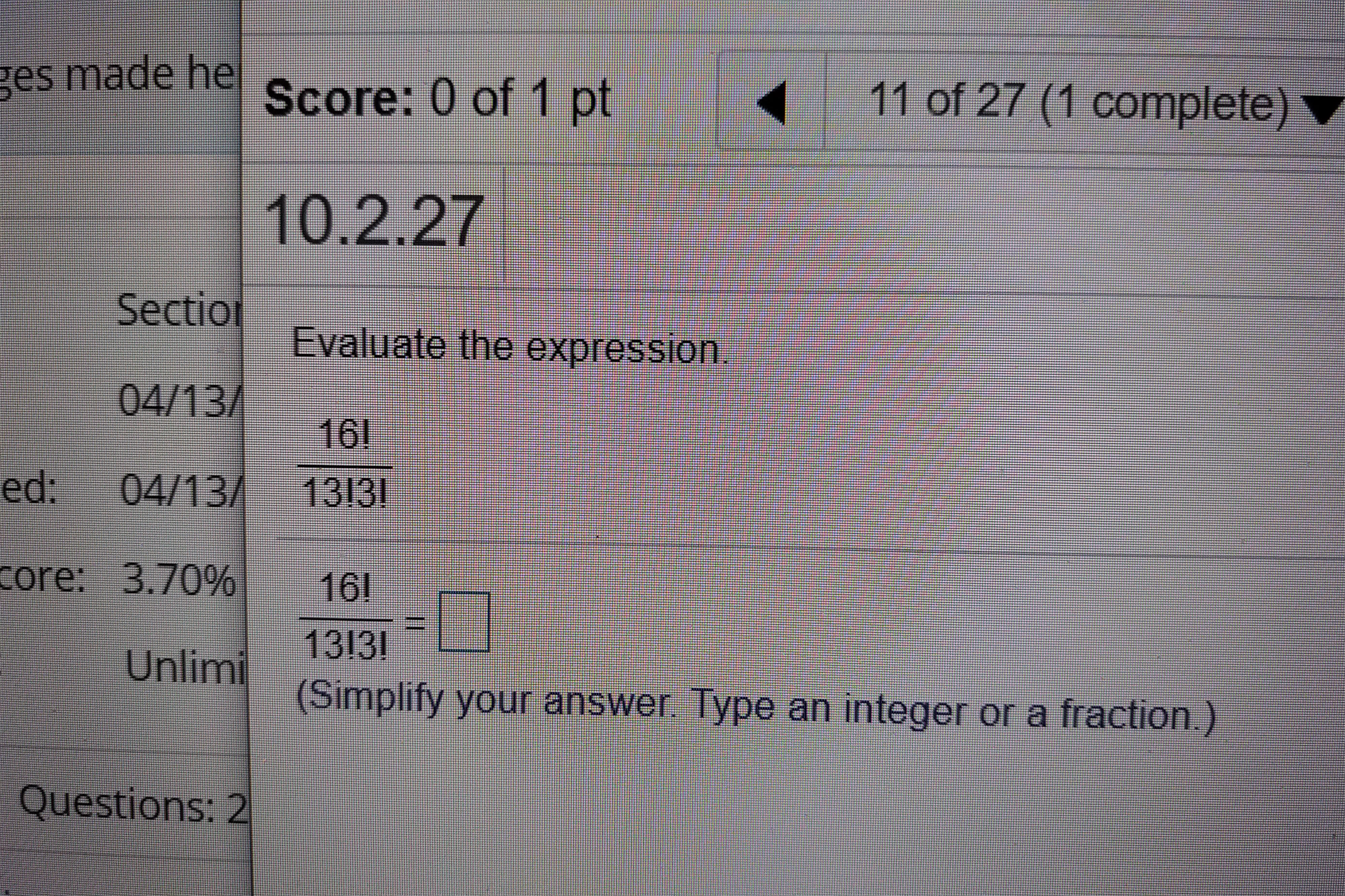 MGF 1106 Math SECTION 10.2 Counting ges made hel Score: 0 of