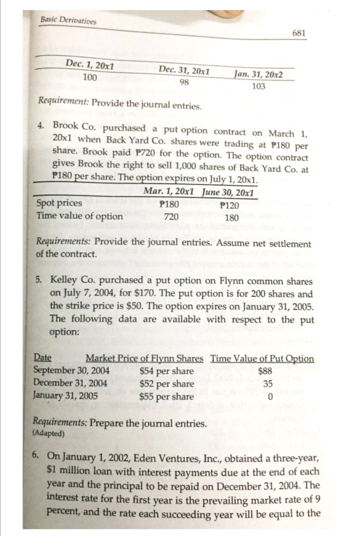 gain when the market rate or price increases? a. Futures contract where