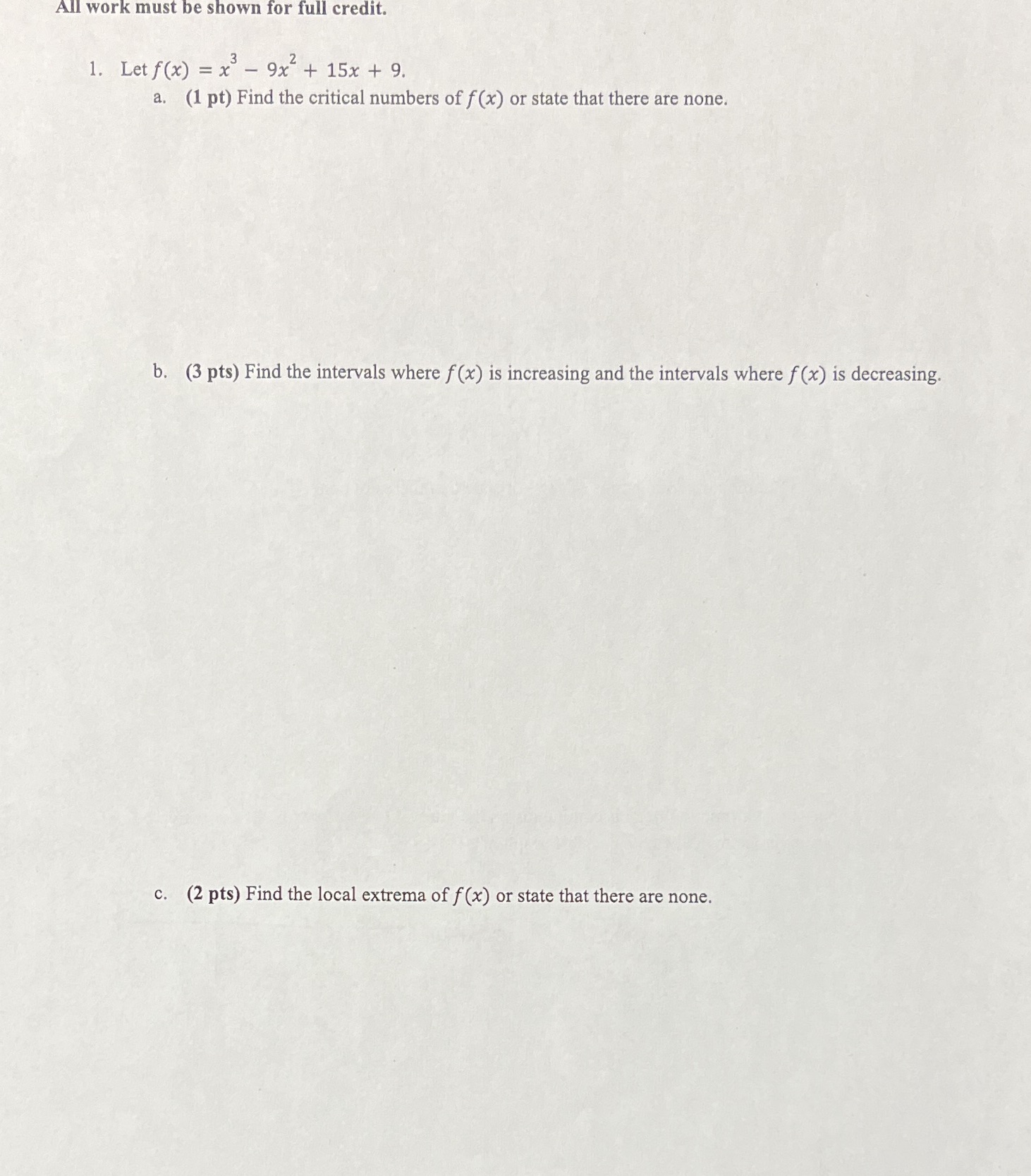 Also additional problems are asking for D. Find the intervals where f(x)
