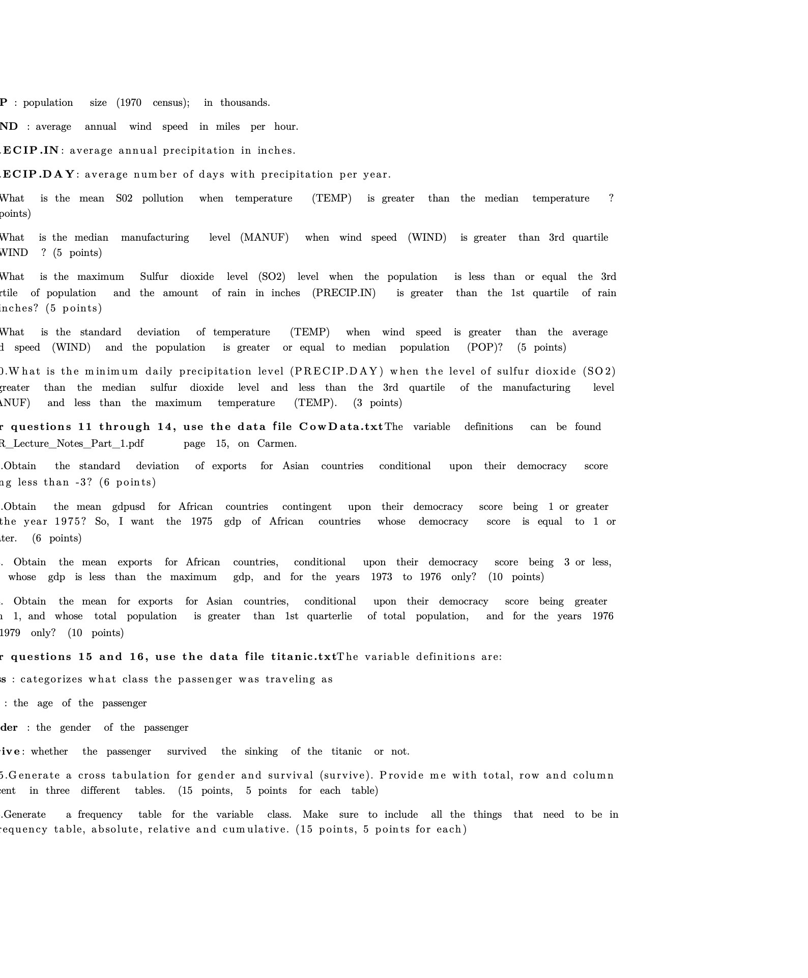 annual Wind speed in miles per hour. .ECIP.IN: average annual precipitation in