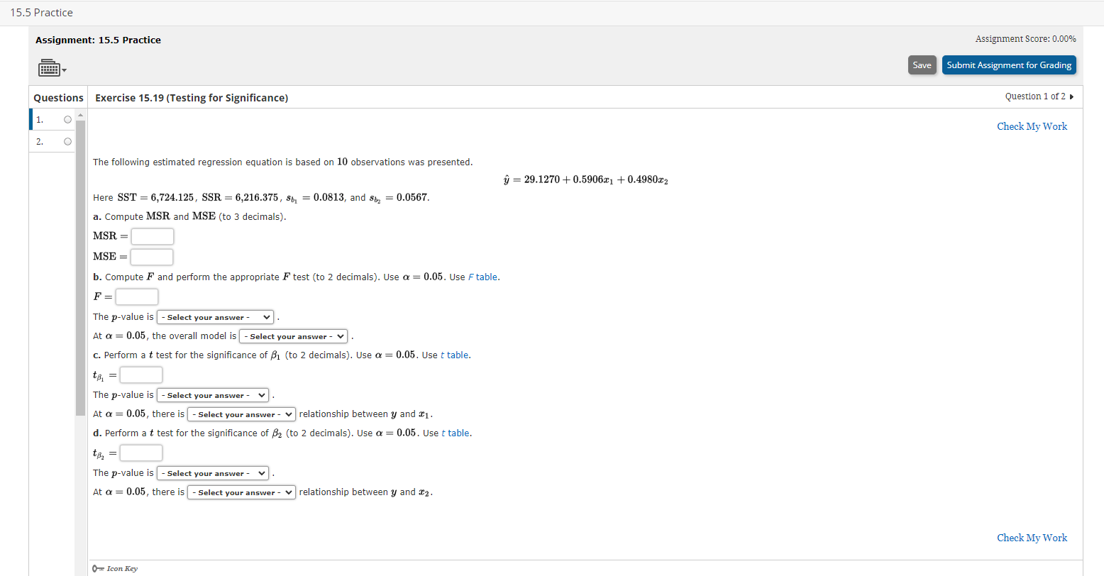  15.5 Practice Assignment: 15.5 Practice Assignment Score: 0.00% Save Submit Assignment