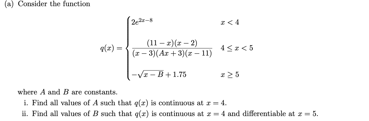  (a) Consider the function 2e2x-8 x 5 where A and B