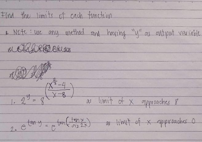Find the limits of each functions. Note use any method and having