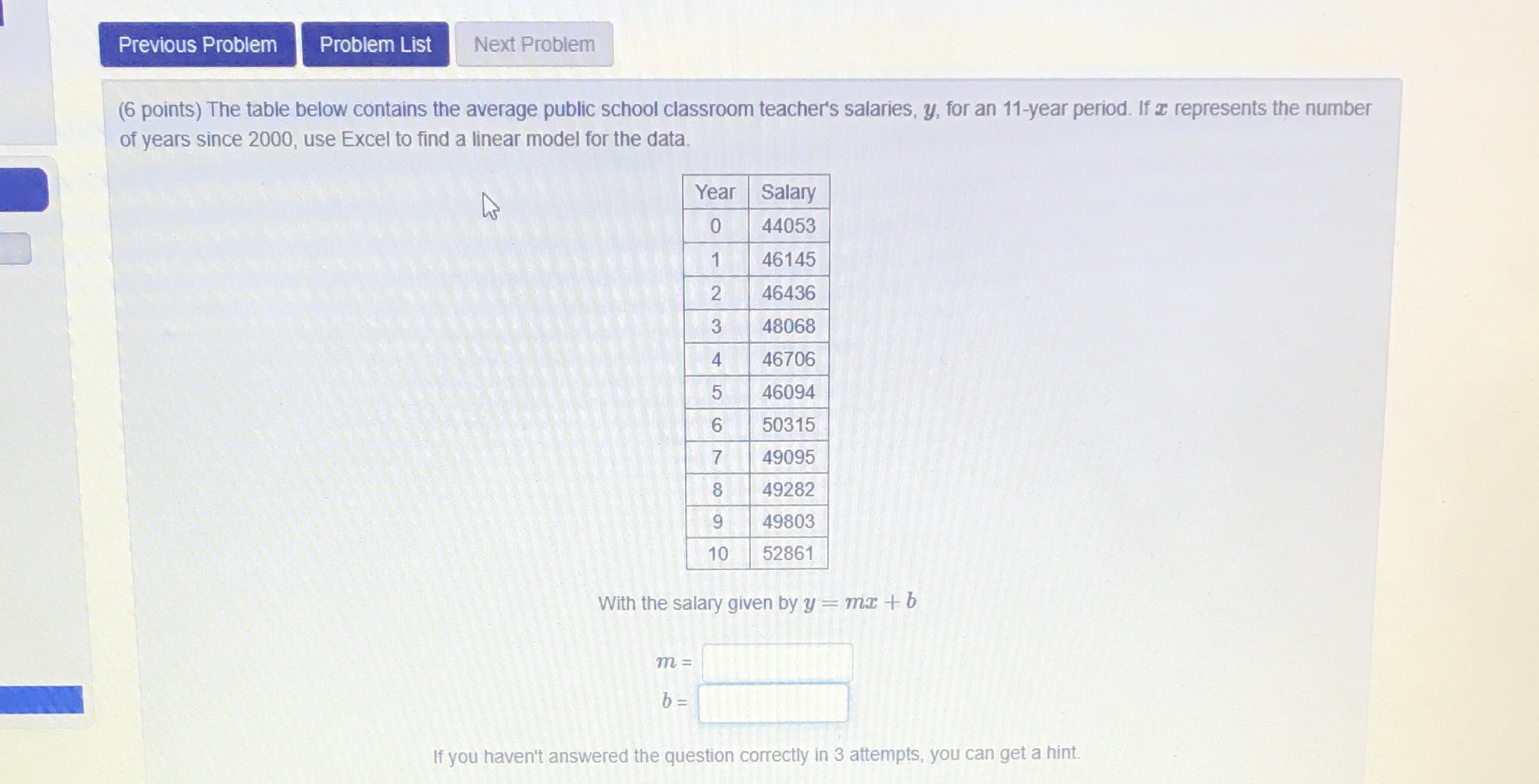 Previous Problem Problem List Next Problem (6 points) The table below