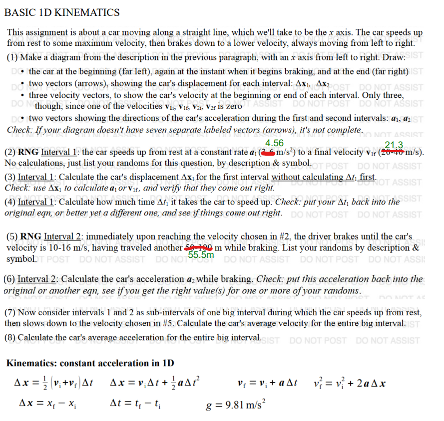 BASIC 1D KINEMATICS This assignment is about a car moving along