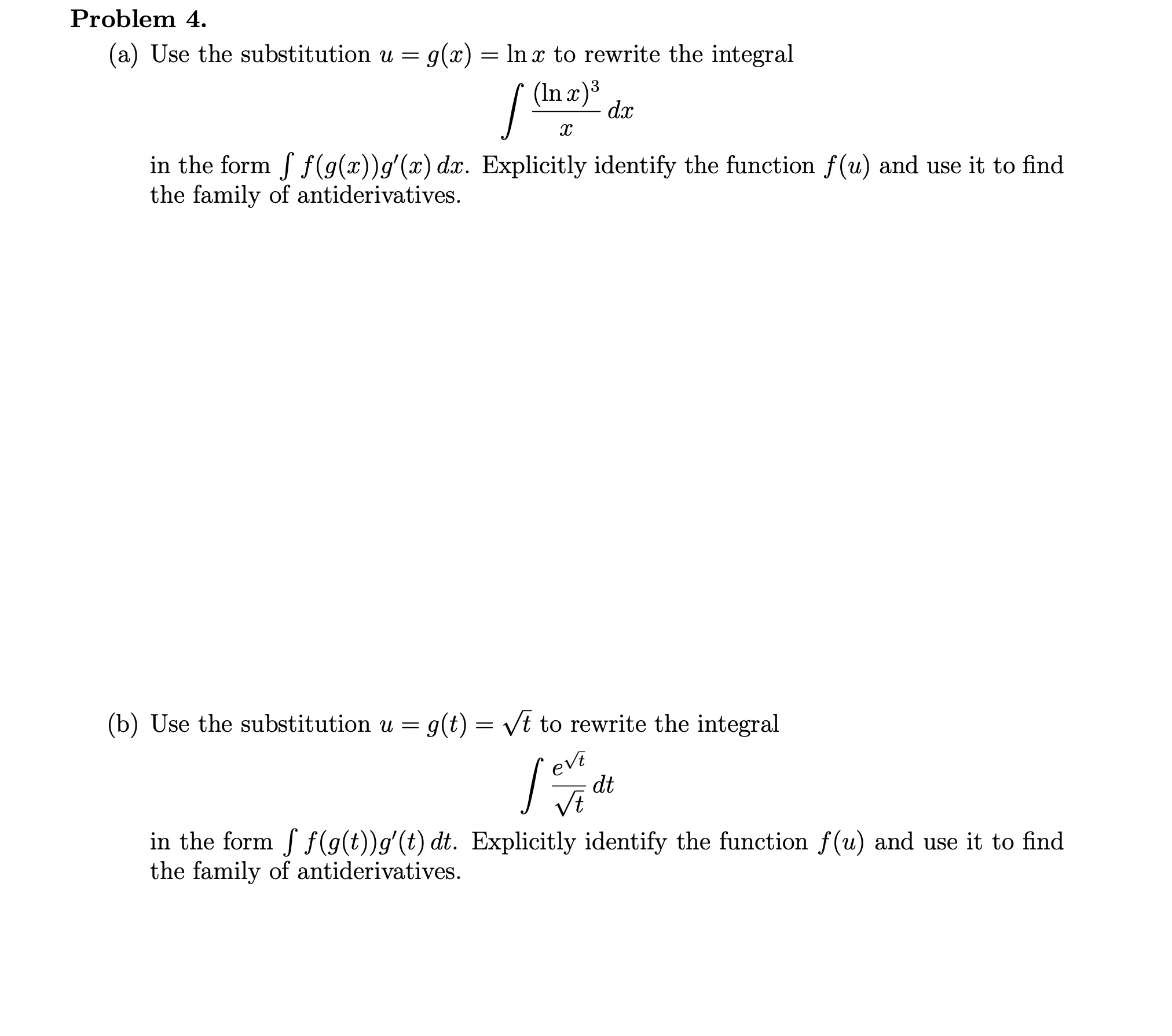 Problem 4. (a) Use the substitution u = g(x) = In