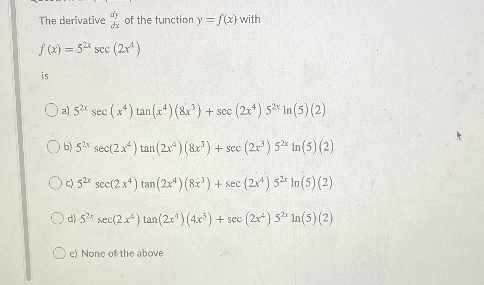 Please help The derivative - of the function y = f(x) with