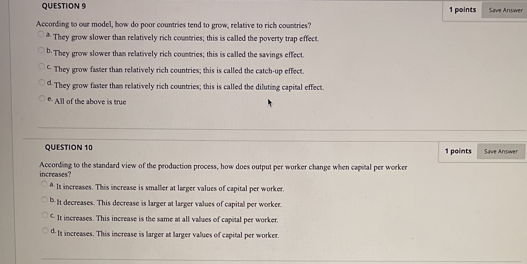  QUESTION 9 1 points Save Answer According to our model, how