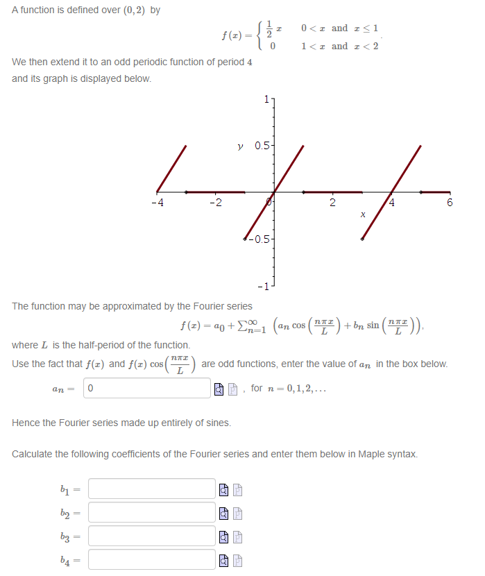Afunction is defined over (0, 2) by We then extend it to