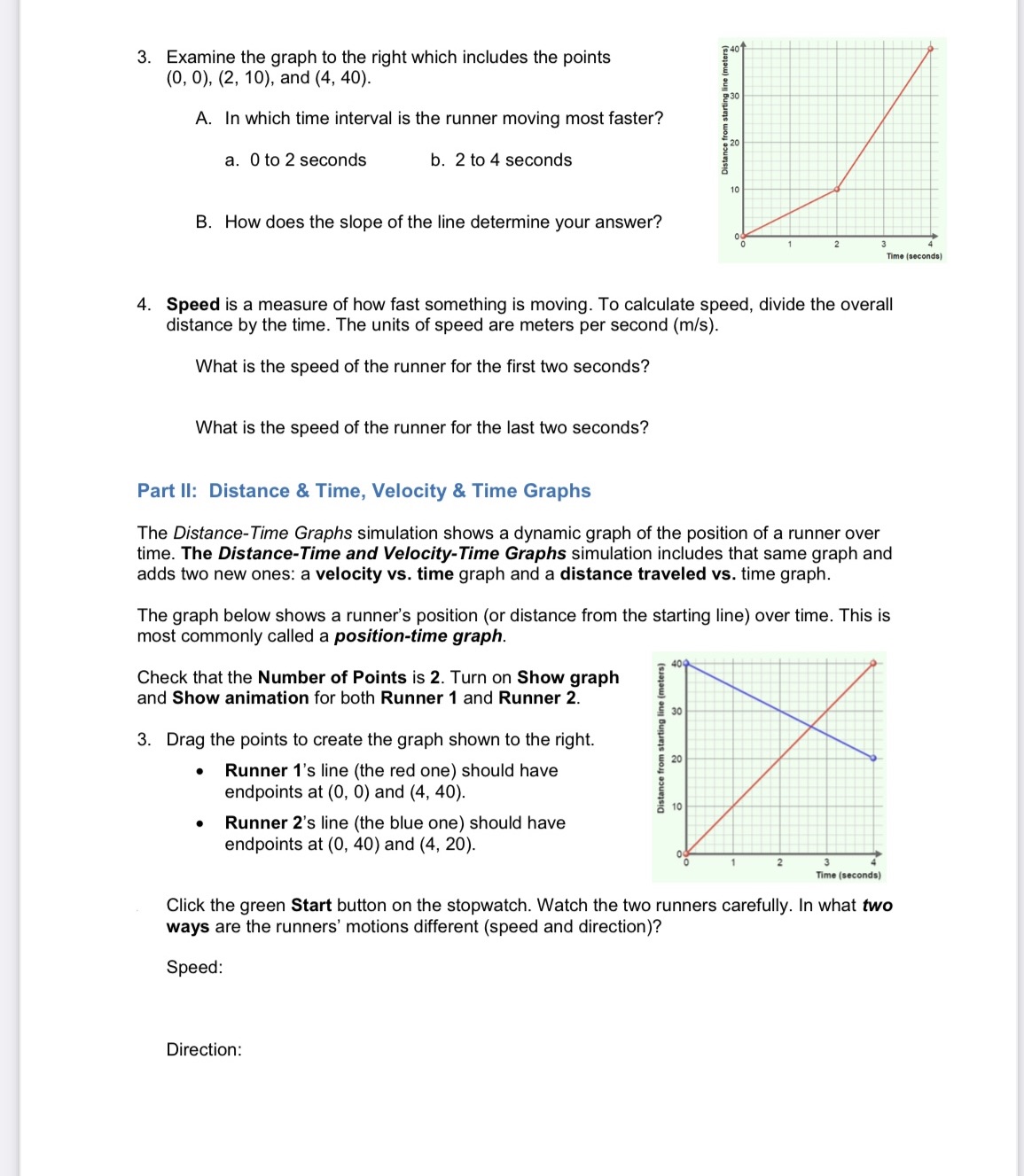 a. a 3. Examine the graph to the right which includes