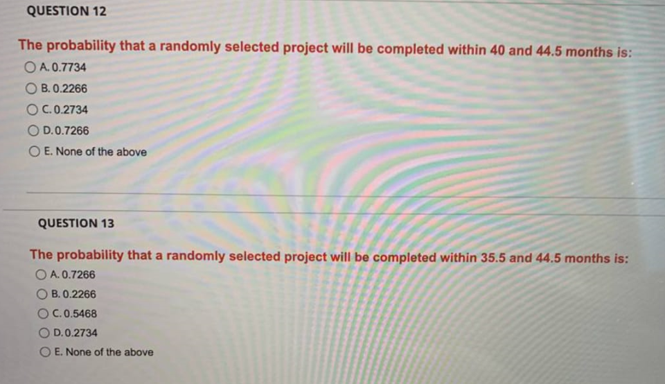 Refer to the Standard Normal Distribution Table below, if needed. Areas under