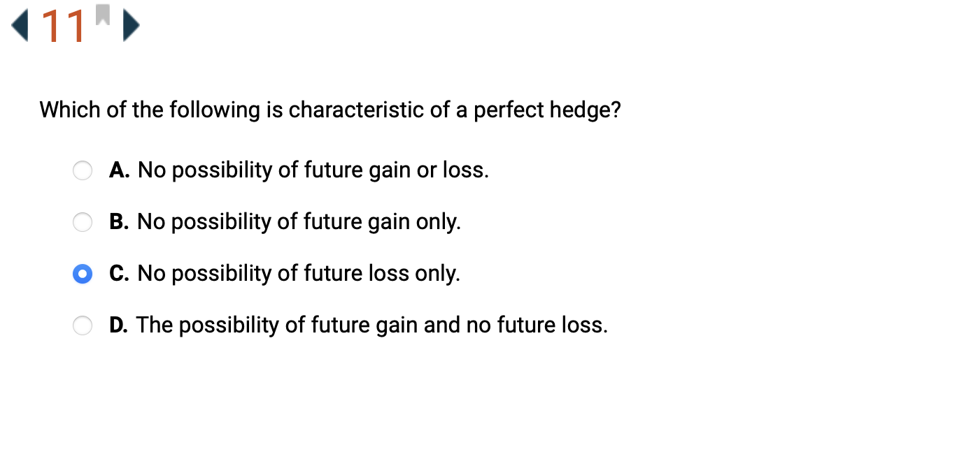which of the following situations would a cash ow hedge be most