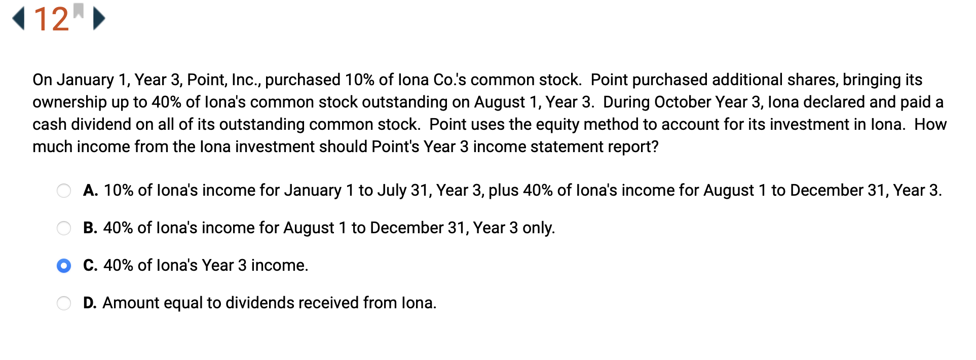 appropriate? ' A. A company has a receivable and enters into an