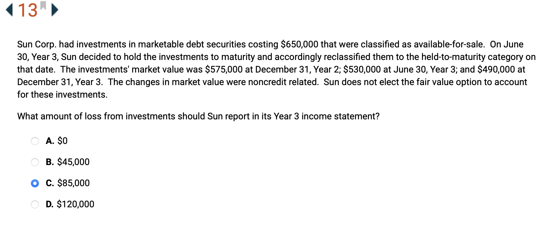interest rate swap to hedge the position. i B. A company has