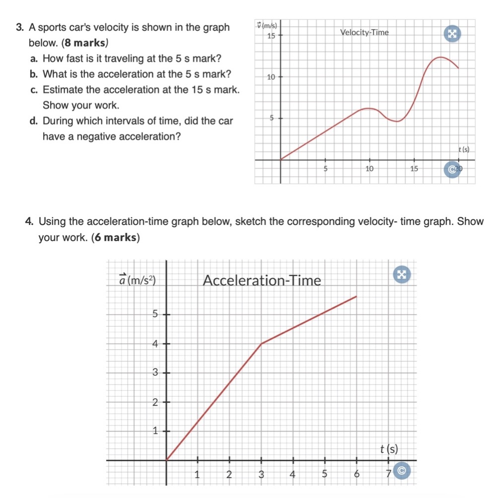 Please help me solve these questions using velocity and acceleration formulas. Please