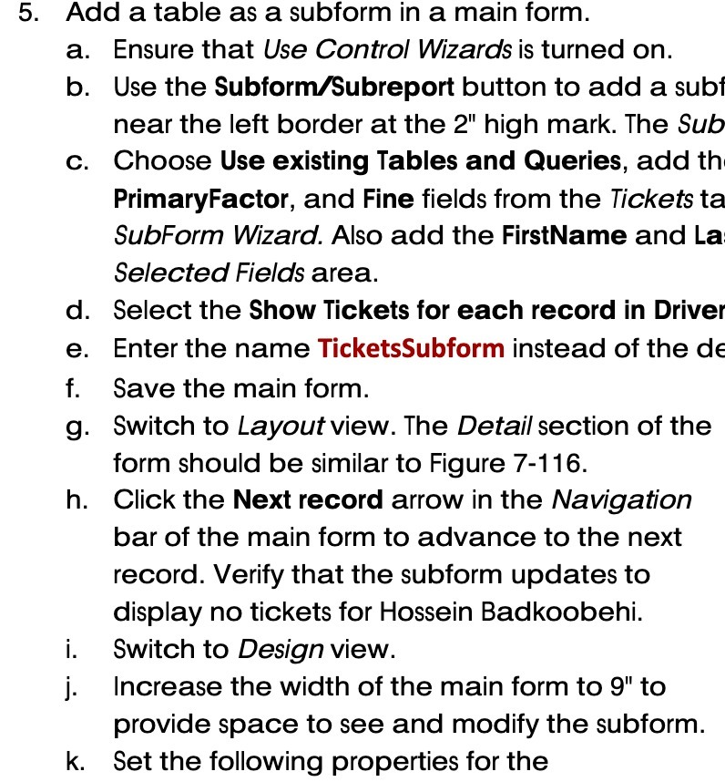 5. Add a table as a subform in a main form.