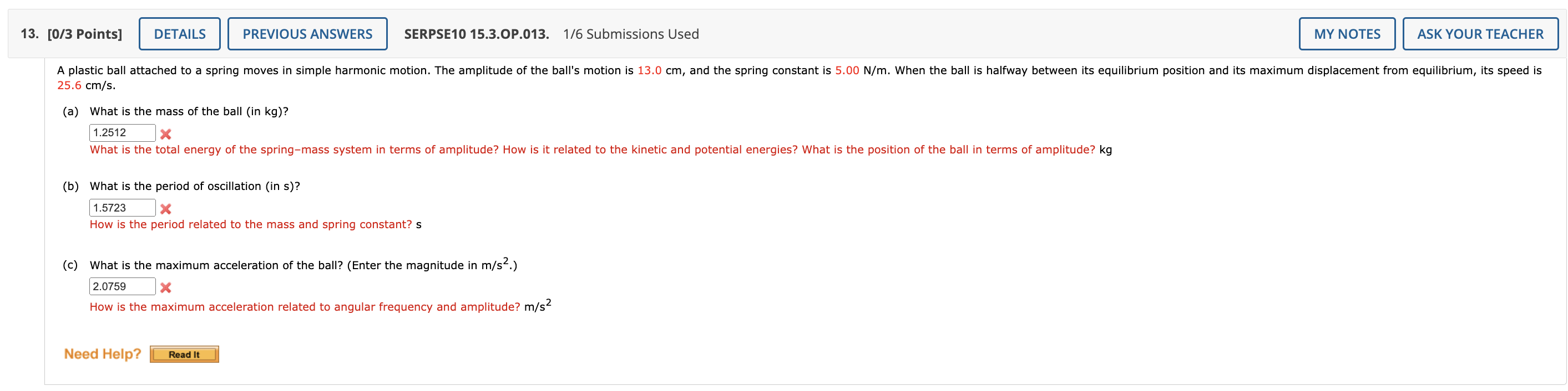 Hello I need help on this question: A plastic ball attached to