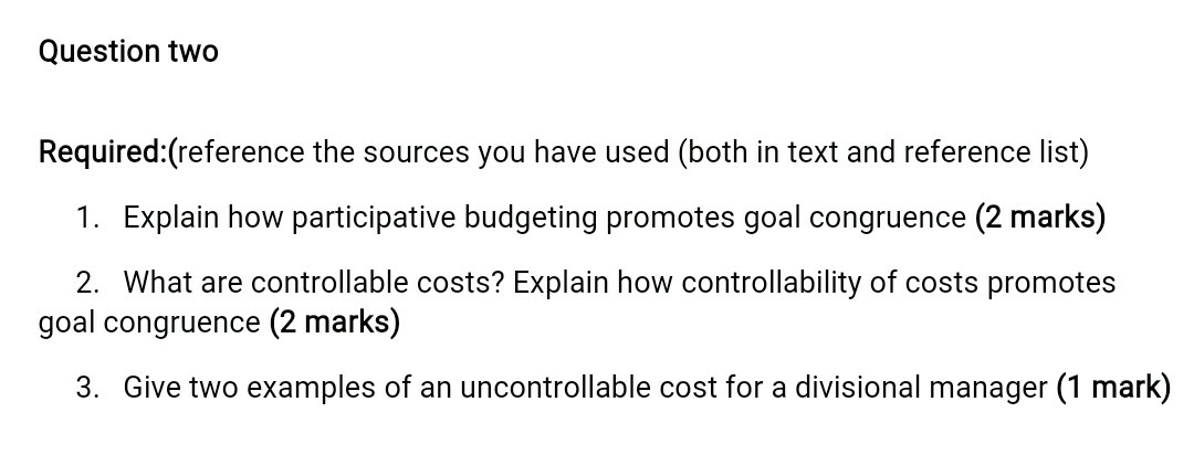  Question two Required:(reference the sources you have used (both in text