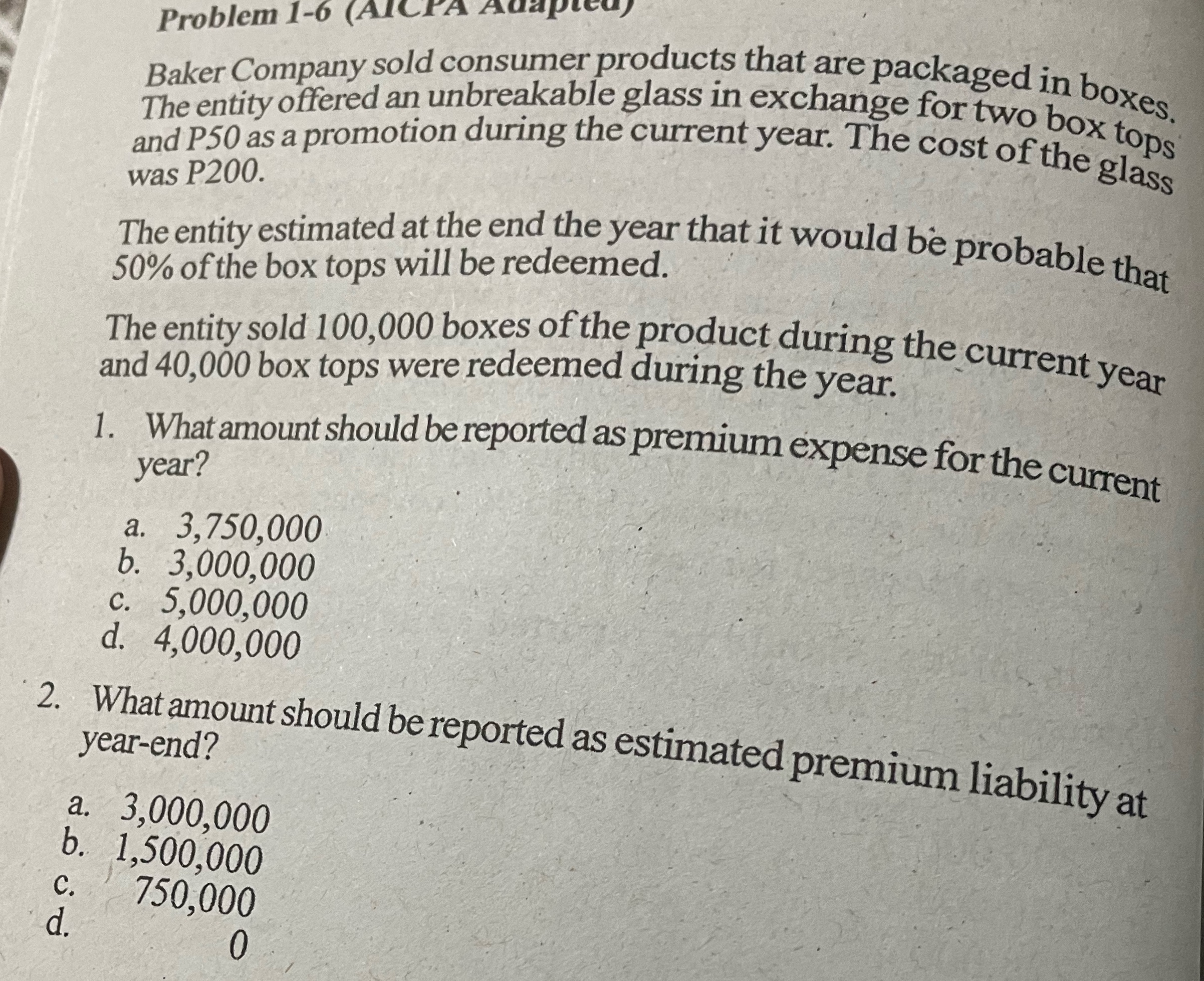 kindly show the solution. thank you! Problem 1-6 (AICPA Adapt Baker Company